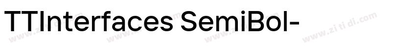 TTInterfaces SemiBol字体转换 TTInterfaces SemiBol字体转换